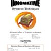 Innovative Hypnotic Techniques