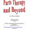 Parts Therapy and Beyond